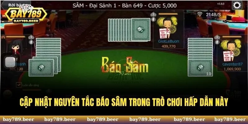 Cập nhật nguyên tắc báo Sâm trong trò chơi hấp dẫn này